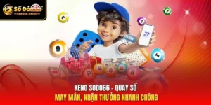 Keno SODO66 – Quay Số May Mắn, Nhận Thưởng Nhanh Chóng